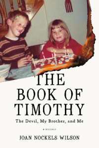 The Book of Timothy : The Devil, My Brother, and Me
