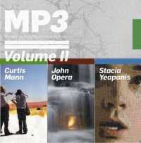 MP3 (3-Volume Set) : Curtis Mann, John Opera, Stacia Yeapanis 〈2〉 （SLP）