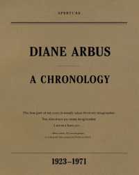 Diane Arbus: A Chronology