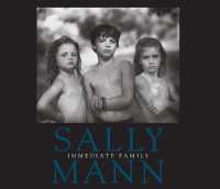 Sally Mann : Immediate Family 〈1〉 （Reissue）
