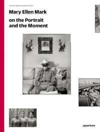 Mary Ellen Mark : On the Portrait and the Moment (The Photography Workshop Series)