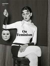 On Feminism: Aperture 225 (Aperture Magazine)