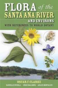 Flora of the Santa Ana River and Environs : With References to World Botany