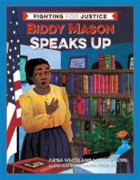 Biddy Mason Speaks Up (Fighting for Justice)