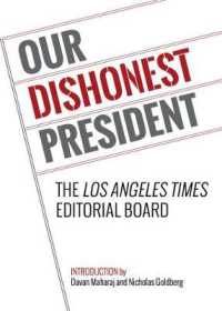 Our Dishonest President -- Paperback / softback