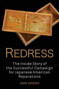 Redress : The inside Story of the Successful Campaign for Japanese American Reparations