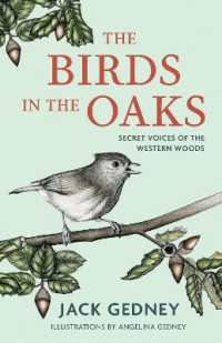 The Birds in the Oaks : Secret Voices of the Western Woods
