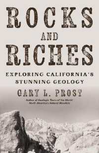 Rocks and Riches : Exploring California's Curious Geology