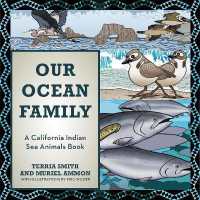 Our Ocean Family : A California Indian Sea Animals Book （Board Book）