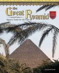The Great Pyramid : Egypt's Tomb for All Time (Castles， Palaces & Tombs)