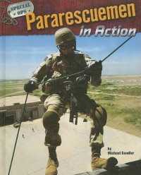 Pararescuemen in Action (Special Ops)