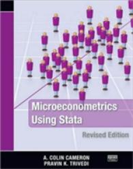 Stataを使ったミクロ計量経済学（第２版）<br>Microeconometrics Using Stata : Revised Edition （2ND）