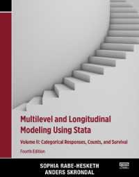 Multilevel and Longitudinal Modeling Using Stata, Volume II : Categorical Responses, Counts, and Survival （4TH）