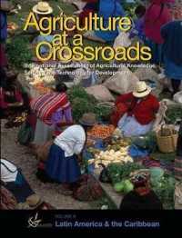 Agriculture at a Crossroads : Latin America and the Caribbean 〈3〉 （1ST）