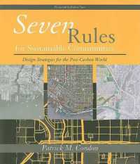 Seven Rules for Sustainable Communities : Design Strategies for the Post Carbon World