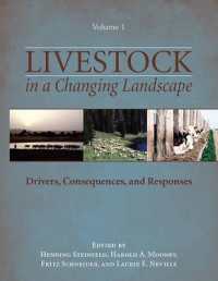 Livestock in a Changing Landscape, Volume 1 : Drivers, Consequences, and Responses