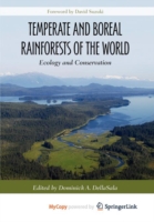 Temperate and Boreal Rainforests of the World : Ecology and Conservation