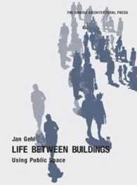 Life between Buildings : Using Public Space （6TH）