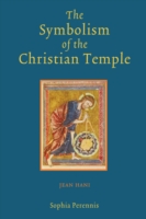 Symbolism of the Christian Temple -- Paperback / softback （Annotated）