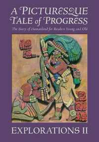 A Picturesque Tale of Progress : Explorations VIII
