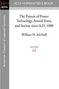 The Pursuit of Power : Technology, Armed Force, and Society since A.D. 1000