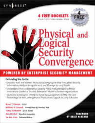 Physical and Logical Security Convergence: Powered by Enterprise Security Management