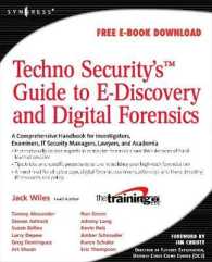 Techno Security's Guide to E-Discovery and Digital Forensics
