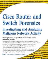 Cisco Router and Switch Forensics : Investigating and Analyzing Malicious Network Activity
