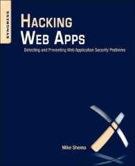Hacking Web Apps : Detecting and Preventing Web Application Security Problems