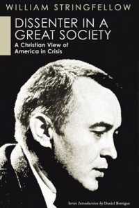 Dissenter in a Great Society : A Christian View of America in Crisis