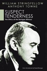 Suspect Tenderness (William Stringfellow Library)