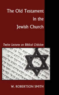 Old Testament in the Jewish Church : Twelve Lectures on Biblical Criticism