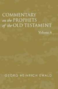Commentary on the Prophets of the Old Testament, Volume 4 （4TH）