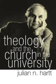Theology and the Church in the University (Julian Hartt Library)