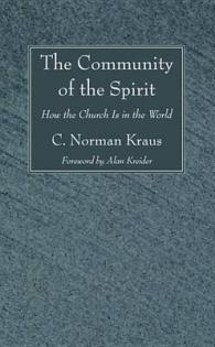 The Community of the Spirit : How the Church Is in the World （Revised）