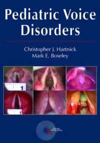 Pediatric Voice Disorders : Diagnosis and Treatment