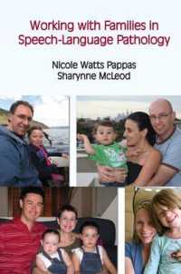 Working with Families in Pediatric Speech-language Pathology -- Paperback / softback