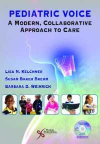 Pediatric Voice : A Modern, Collaborative Approach to Care -- Multiple-component retail product