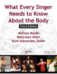 What Every Singer Needs to Know about the Body （3 PAP/PSC）