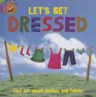 Let's Get Dressed (Let's Find Out)