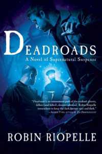 Deadroads : A Novel of Supernatural Suspense