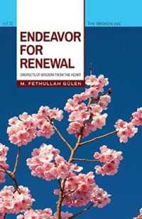 Endeavor for Renewal : Droplets of Wisdom from the Heart