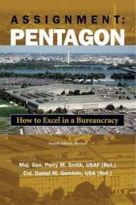 Assignment: Pentagon : How to Excel in a Bureaucracy （4 Revised）