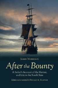 After the Bounty: A Sailor's Account of the Mutiny, and Life in the South Seas