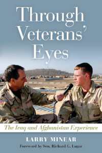 Through Veterans' Eyes : The Iraq and Afghanistan Experience