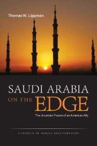 Saudi Arabia on the Edge : The Uncertain Future of an American Ally