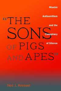 'the Sons of Pigs and Apes' : Muslim Antisemitism and the Conspiracy of Silence