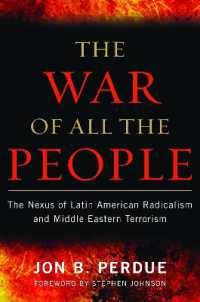 The War of All the People : The Nexus of Latin American Radicalism and Middle Eastern Terrorism