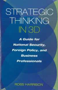 Strategic Thinking in 3D : A Guide for National Security, Foreign Policy, and Business Professionals