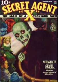 Secret Agent X （Facsimile of November 1934）